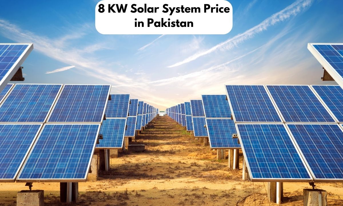 8kw Solar System Price In Pakistan Latest Guide Esolarpanelspk 7362