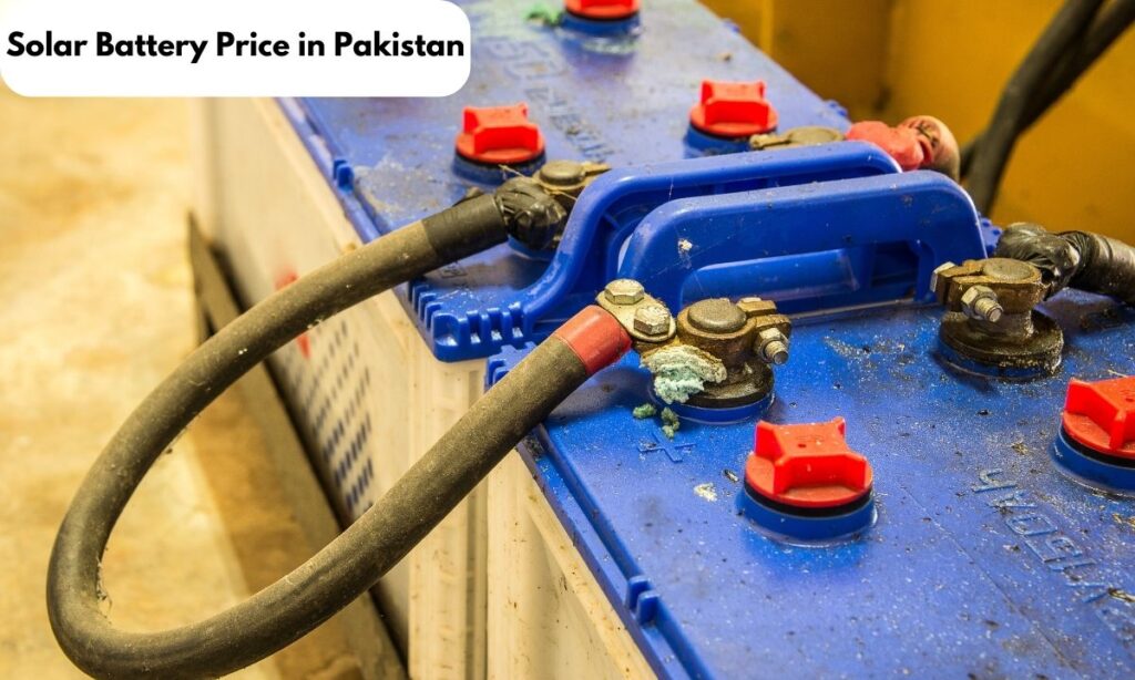 Solar Battery Price in Pakistan