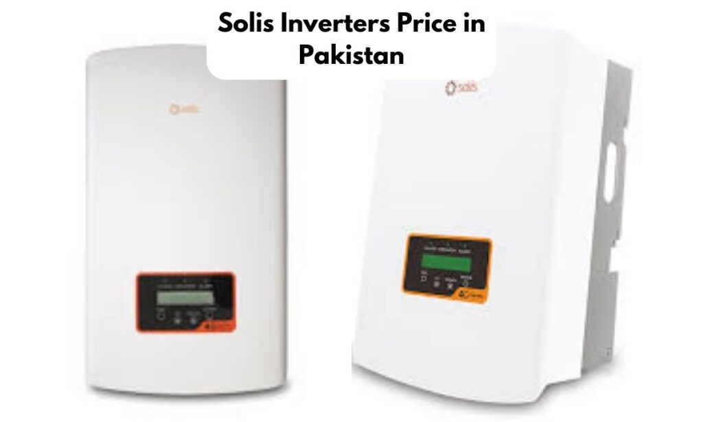 Solis Inverters Price in Pakistan